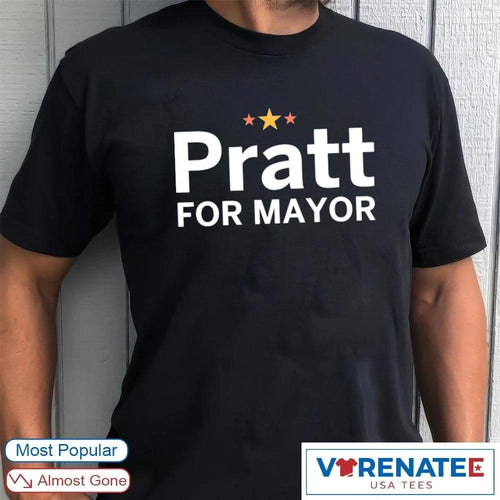 2026 Pratt For Mayor shirt