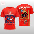 2026 Bad Bunny Im Here For The Benito Bowl Signature 3D T-Shirt