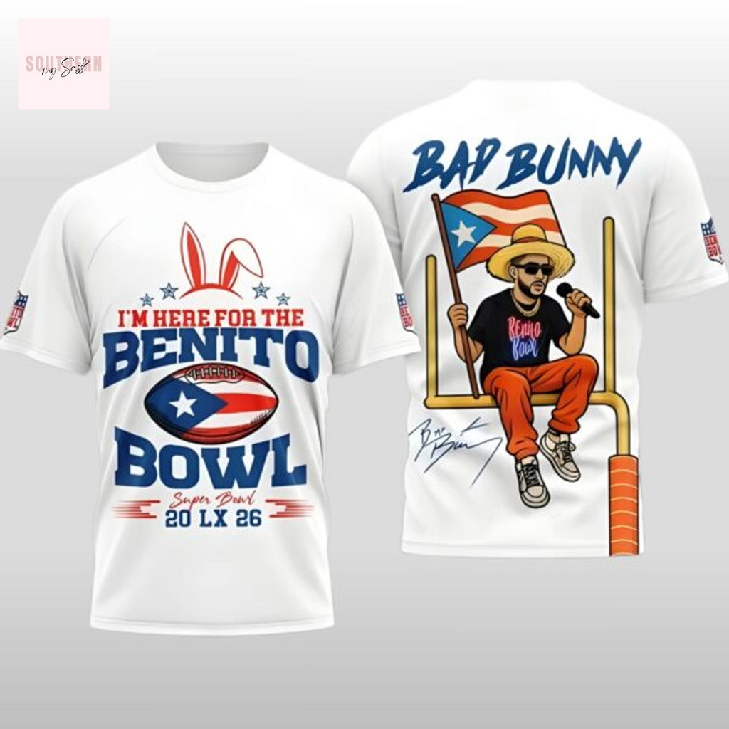 2026 Bad Bunny Im Here For The Benito Bowl Signature 3D T-Shirt – White