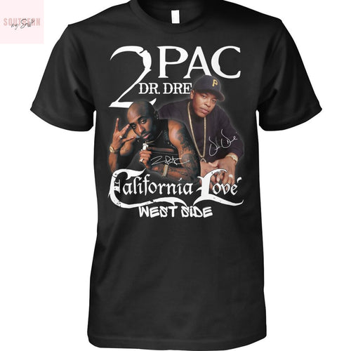 2Pac California Love West Side Signature Unisex T-Shirt