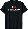 I Love Ronaldo, I Love Ronaldo T-Shirt