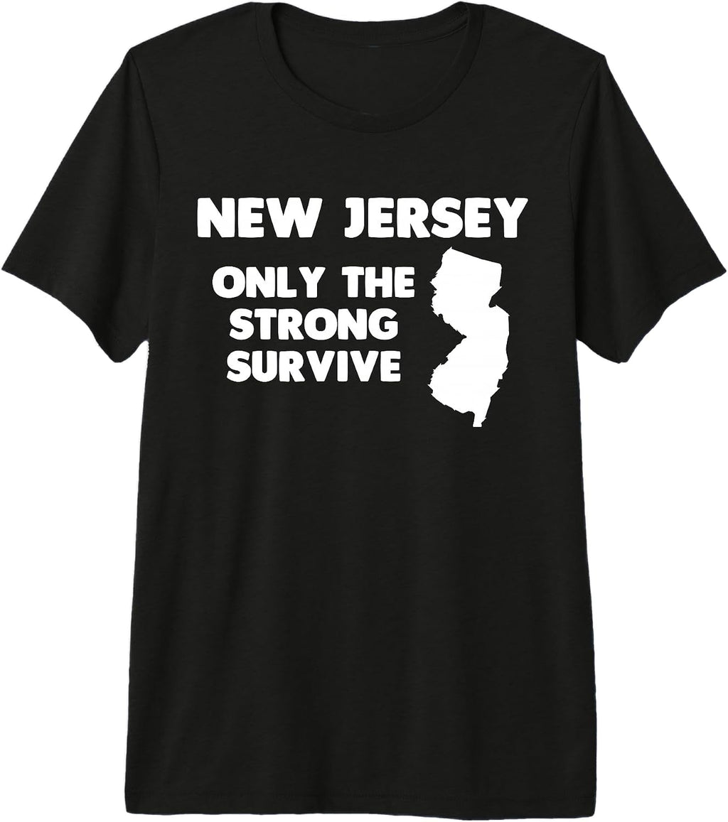 Funny New Jersey Shirt & Funny New Jersey T-Shirts
