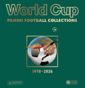 World Cup Panini Football Collections 1970-2026 (English and Dutch Edition)