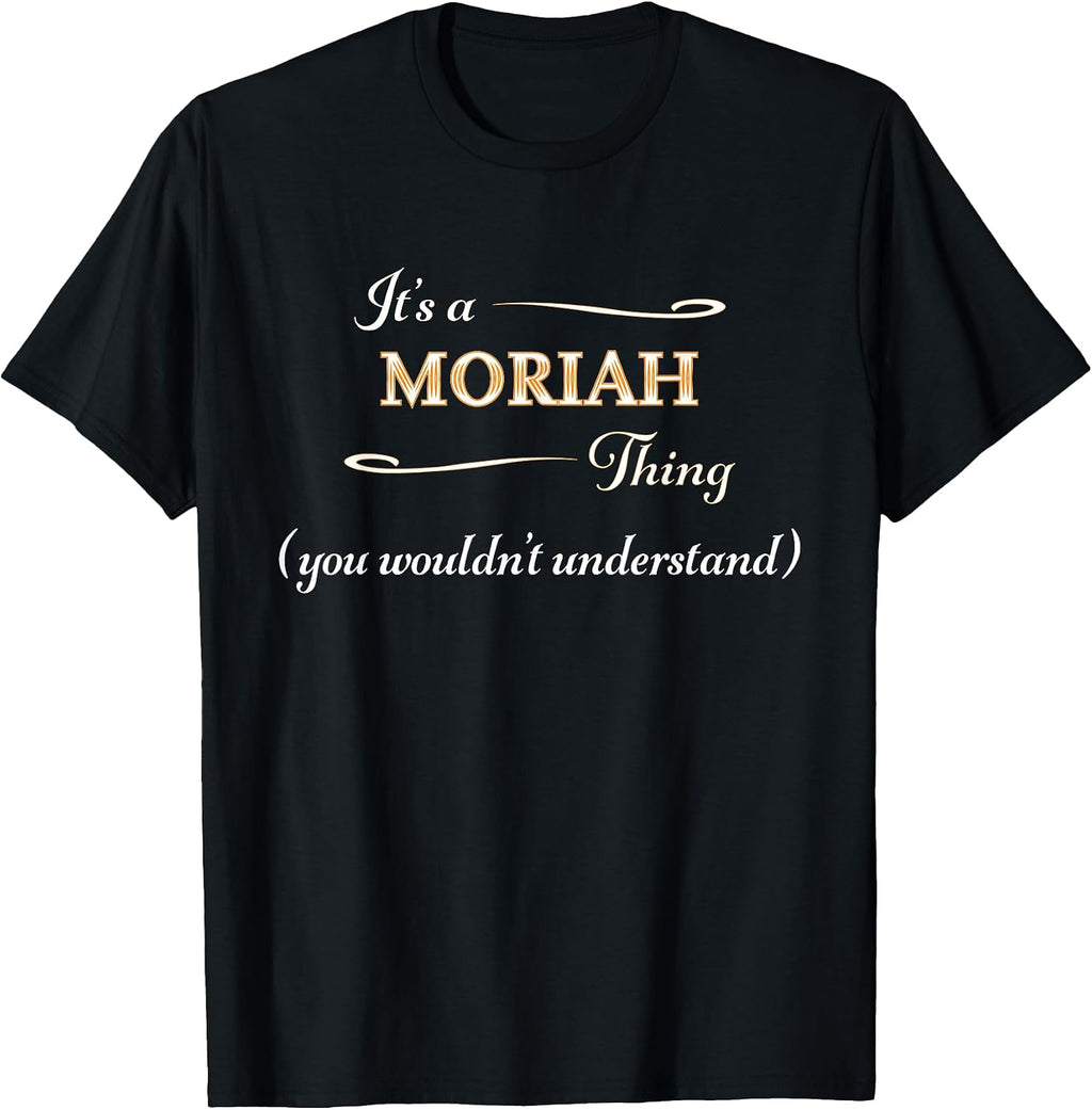 for Someone Named MORIAH