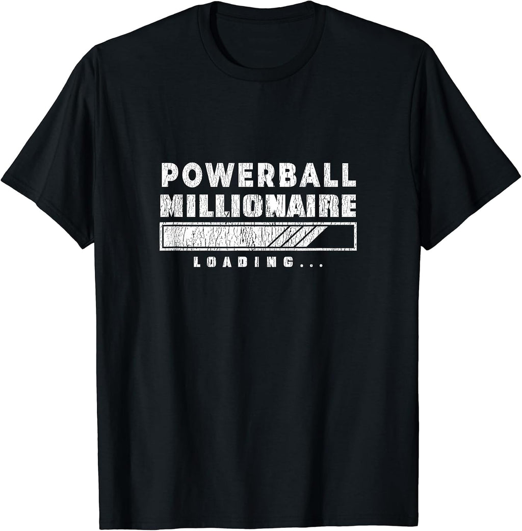 FUNNY LOTTERY POWERBALL HUMOR QUOTE MERCH