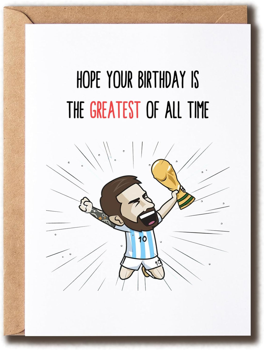 Hope Your Birthday Is The Greatest Of All Time Card - Messi Birthday - Soccer Card - Football Card - World Cup Card