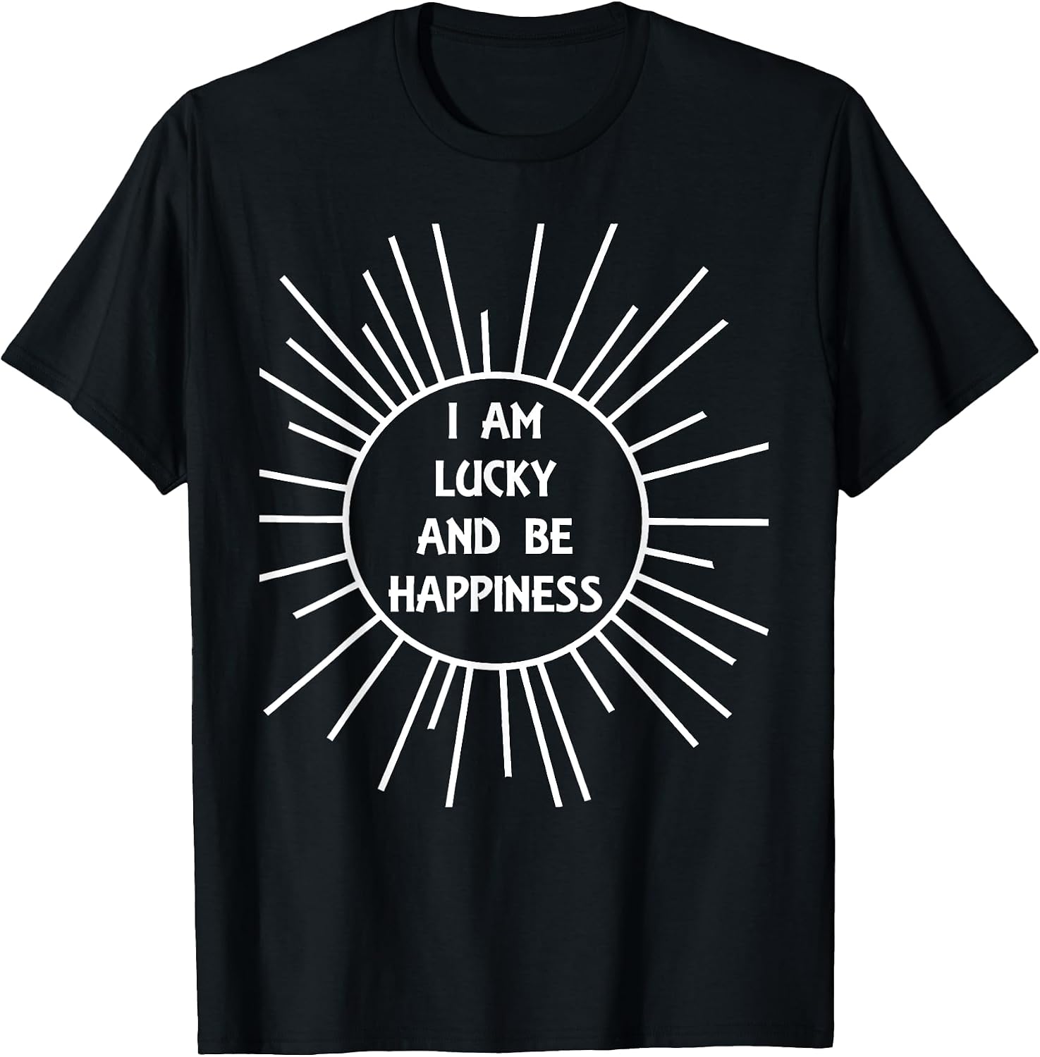 Funny Bad Translation I Am Lucky And Be Happy