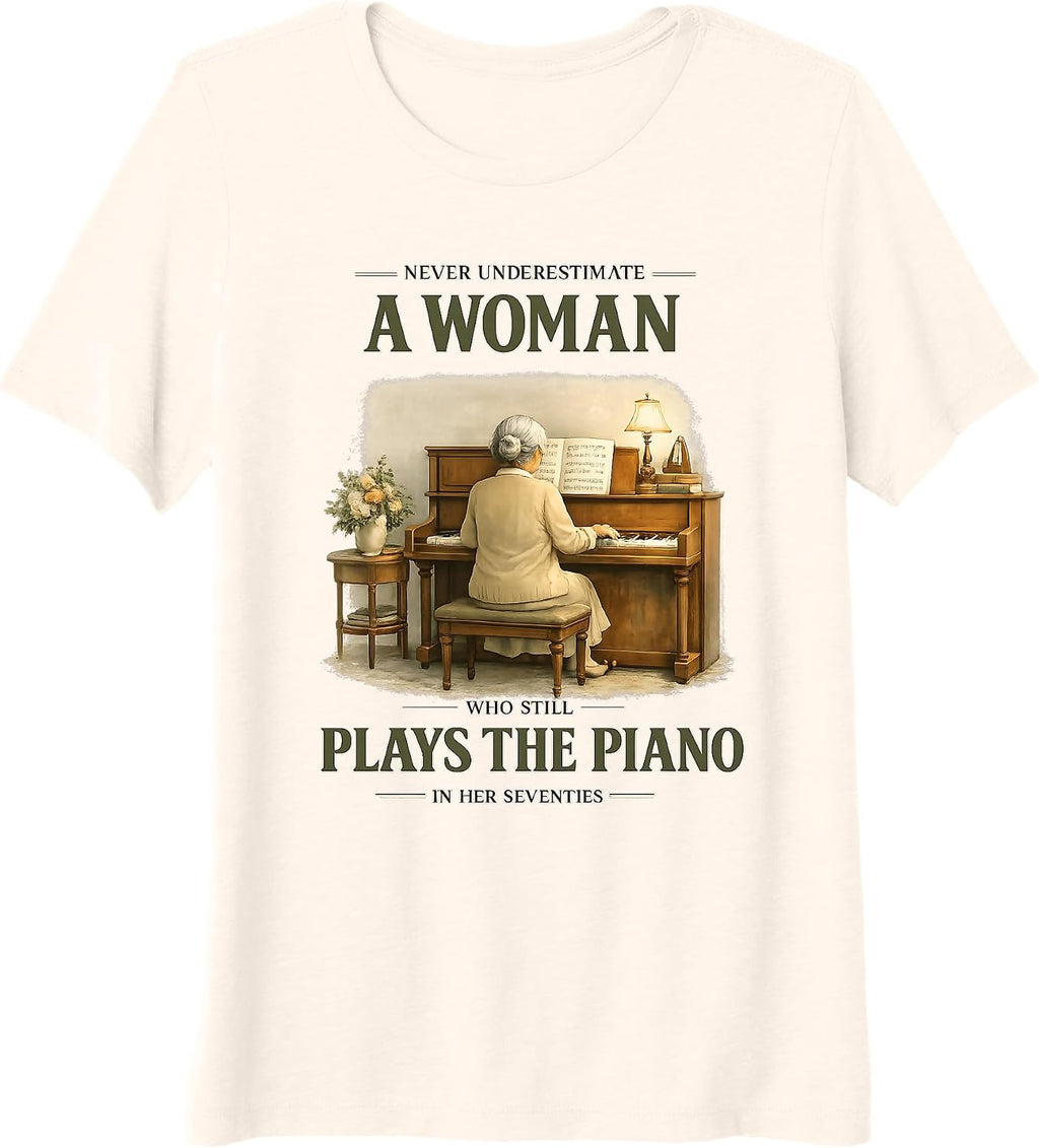 Funny Humorous Sarcastic Tee Idea for Piano Player