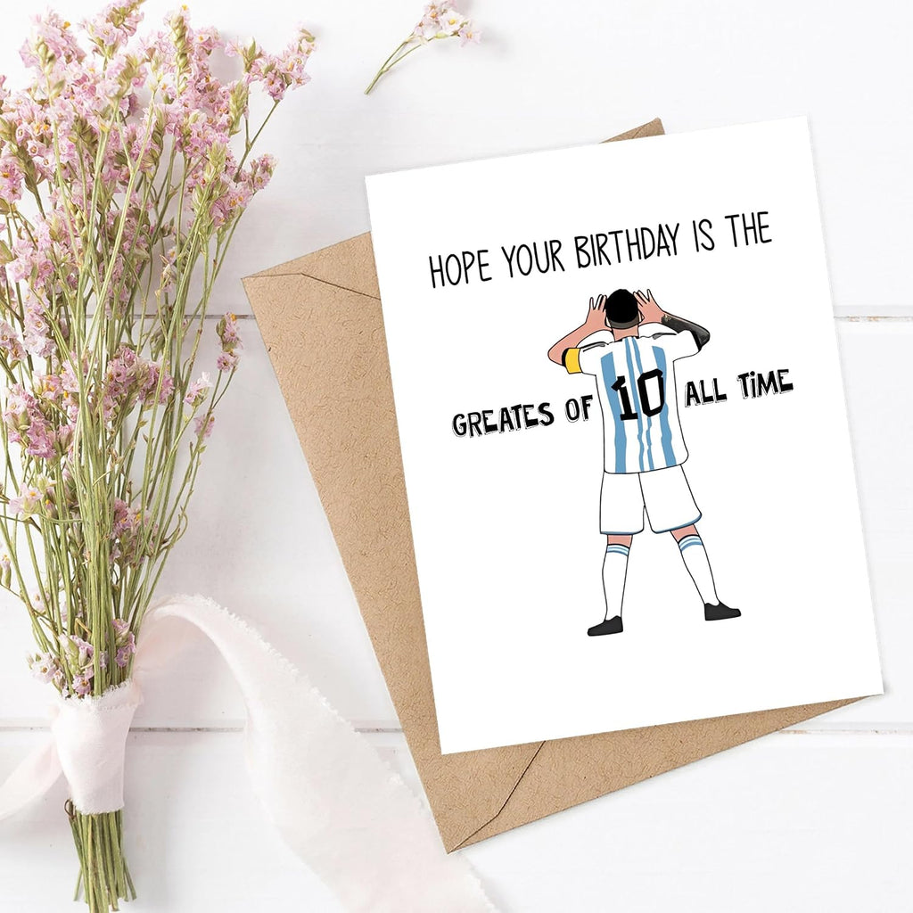 LouiseGifts Hope Your Birthday Is The Greatest Of All Time - Messi Birthday - Soccer Card - Football Card, 5 x 7 inches