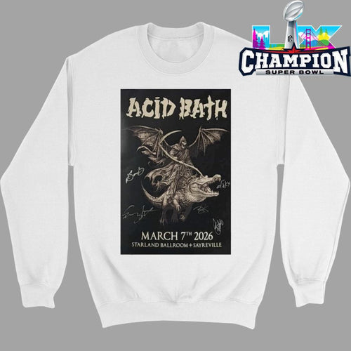 Acid Bath Starland Ballroom Mar 7 2026 Shirt