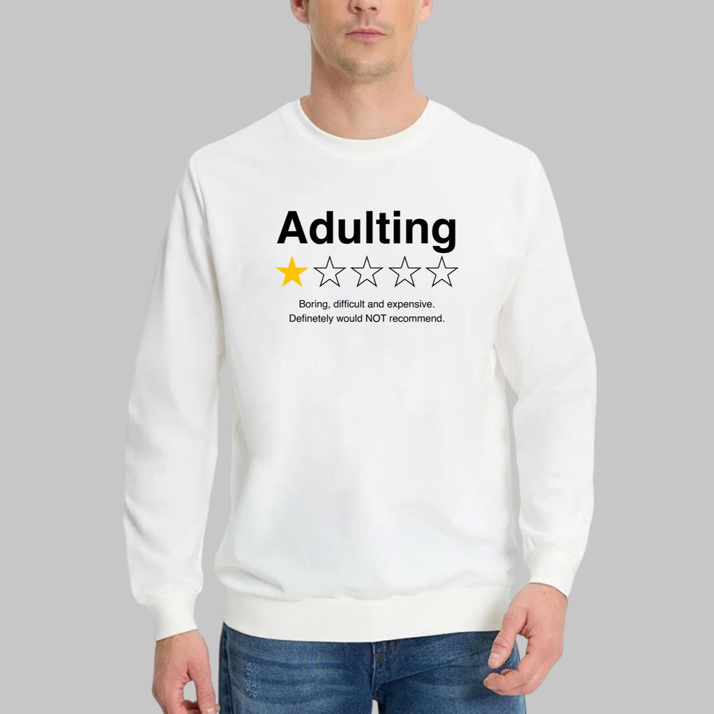 Adulting 1 Star Boring Difficult And Expensive Shirt