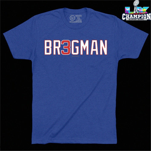 Alex Bregman BR3GMAN Chicago Cubs T-Shirts