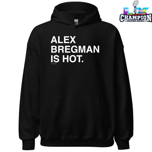 Alex Bregman Is Hot T-shirts