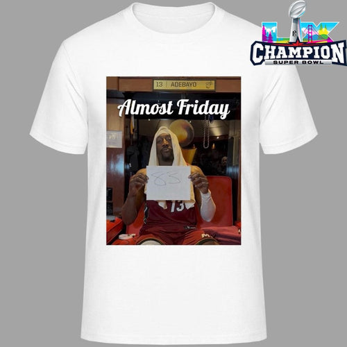 Almost Friday Bam 83 Shirt