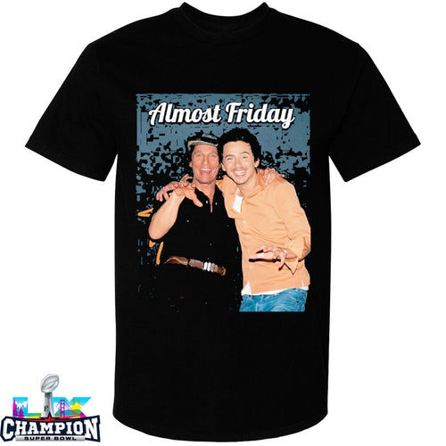 Almost Friday Timothée Chalamet And Matthew McConaughey T-shirts