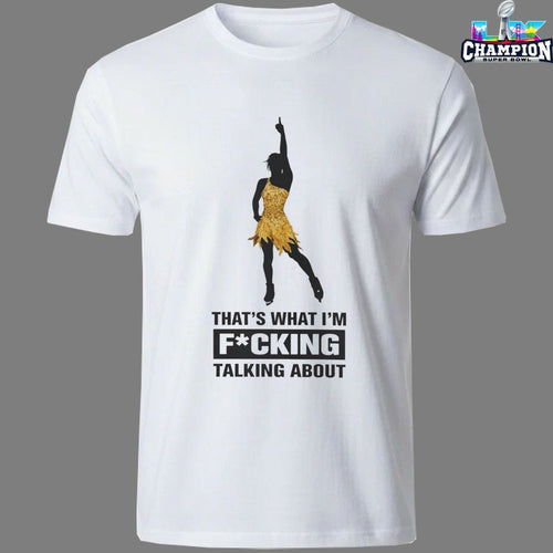 Alysa Liu That’s What I’m Fucking Talking About Olympic Gold 2026 T-shirts