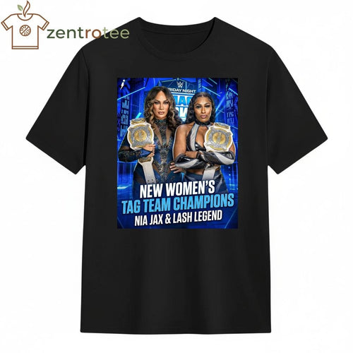 And NEWWW Lash Legend &amp; Nia Jax are your Women’s Tag Team Champions tee
