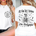 As Far As I Know I'M Shirt 2024 Breathable Casual Comfort Comfortable Fabric Loose T-Shirts