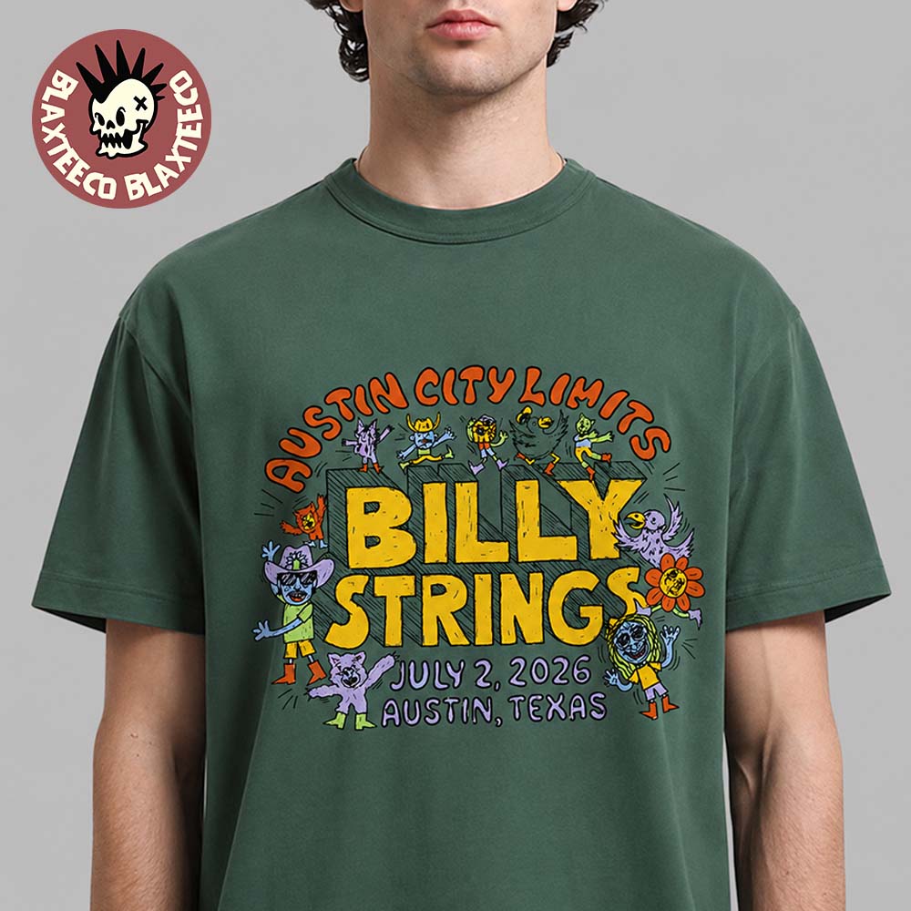 Billy Strings Austin Texas 2026 Night 1 Exclusive Tee At Austin City Limits On July 2 2026 Green T-Shirt
