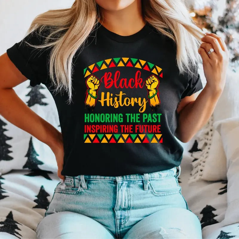 Black History Honor Past Inspiring Future Shirt African American Culture Juneteenth Black Pride Shirt Black Leaders T-Shirts