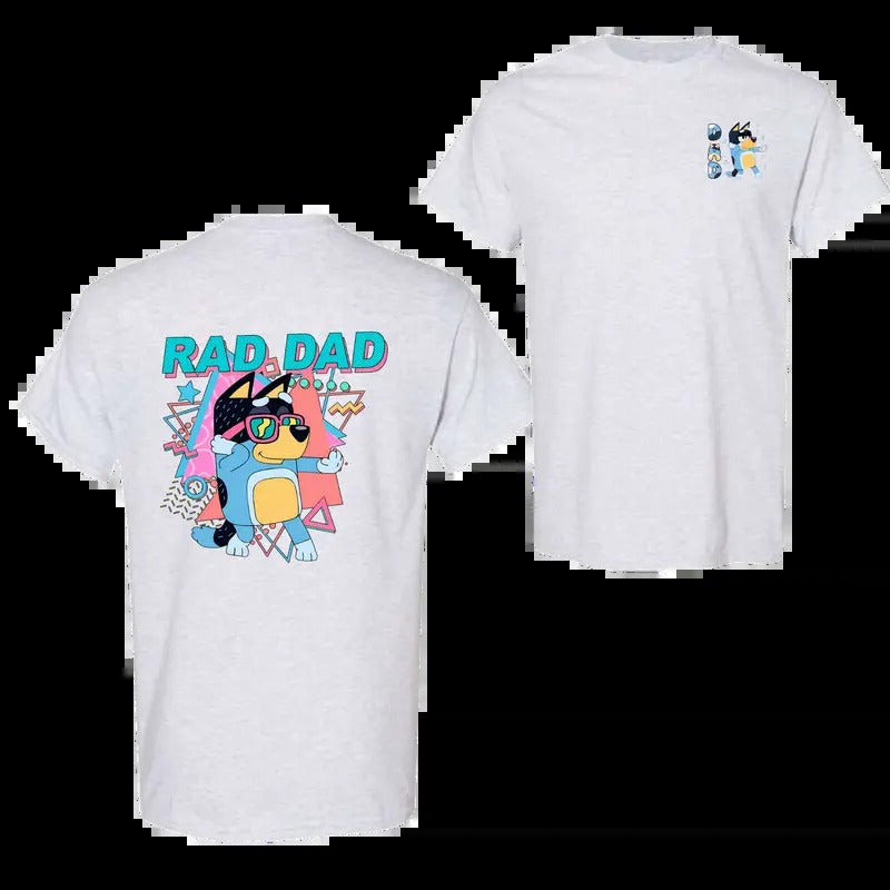 Bluey Rad Dad Shirt Father'S Cotton Fabric Relaxed Fit Chic Tops Menswear Cotton Fabric Relaxed Fit Chic Full Color Full Size T-Shirts