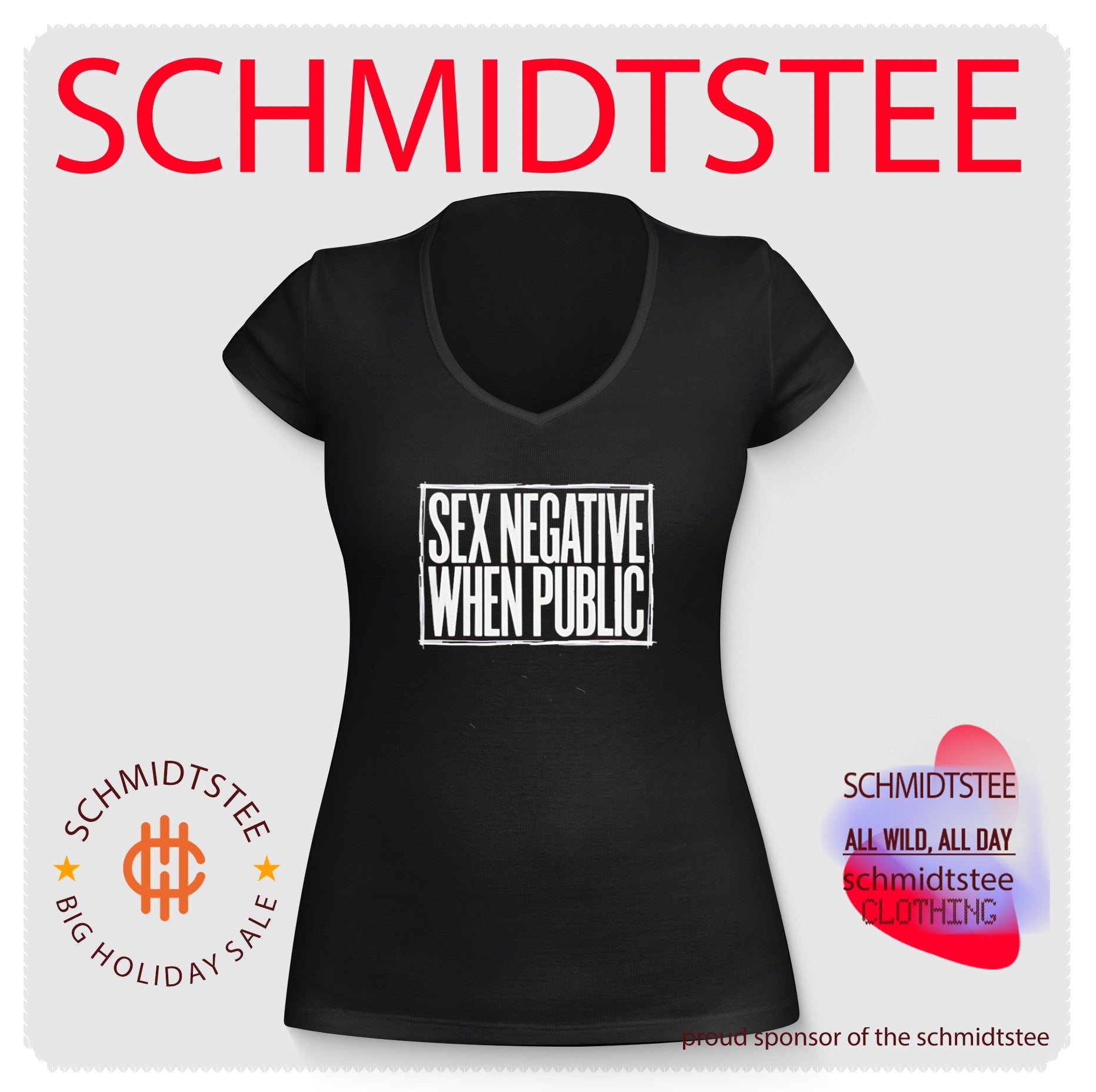 Sex Negative When Public slogan humor funny shirt