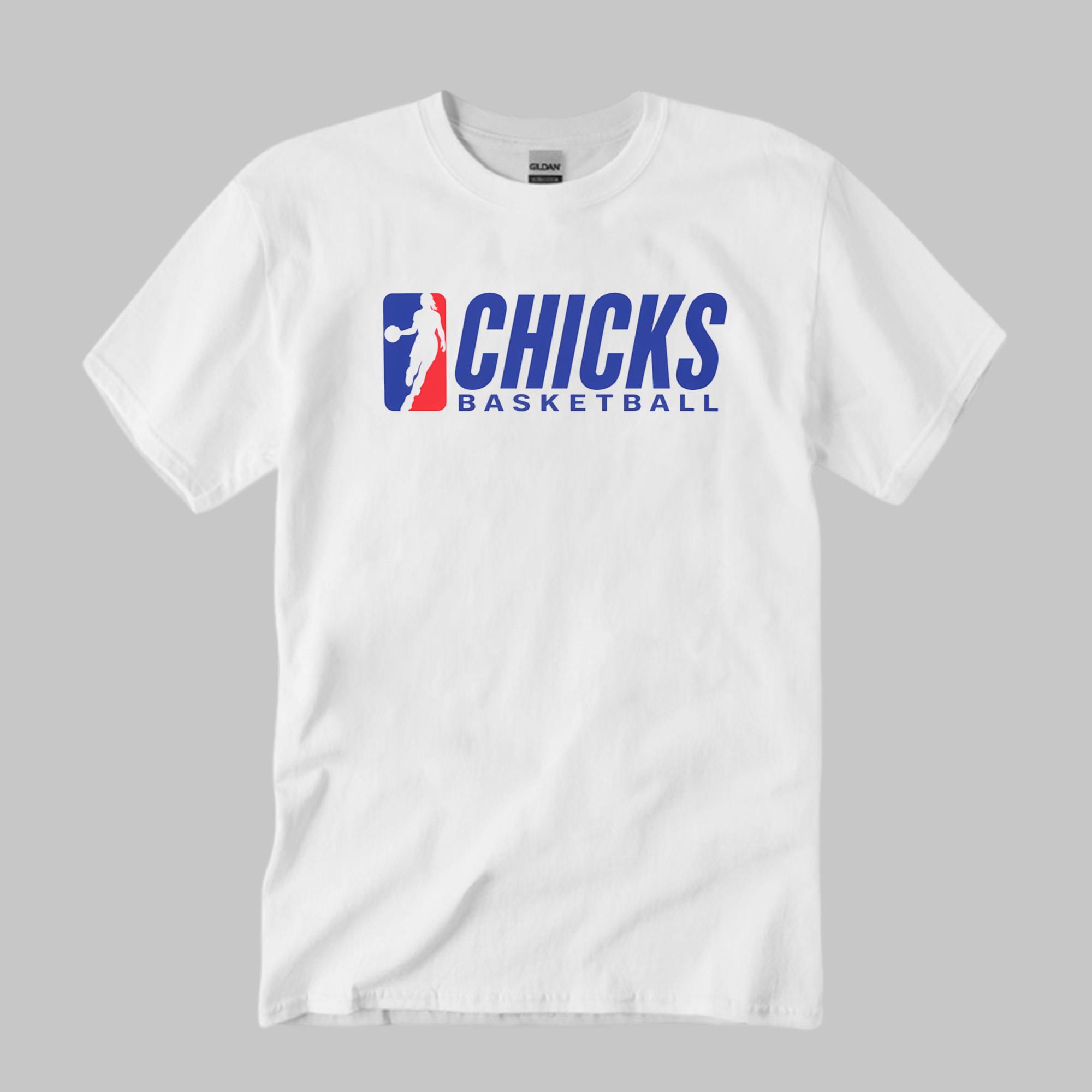 Chicks Basketball Shirt