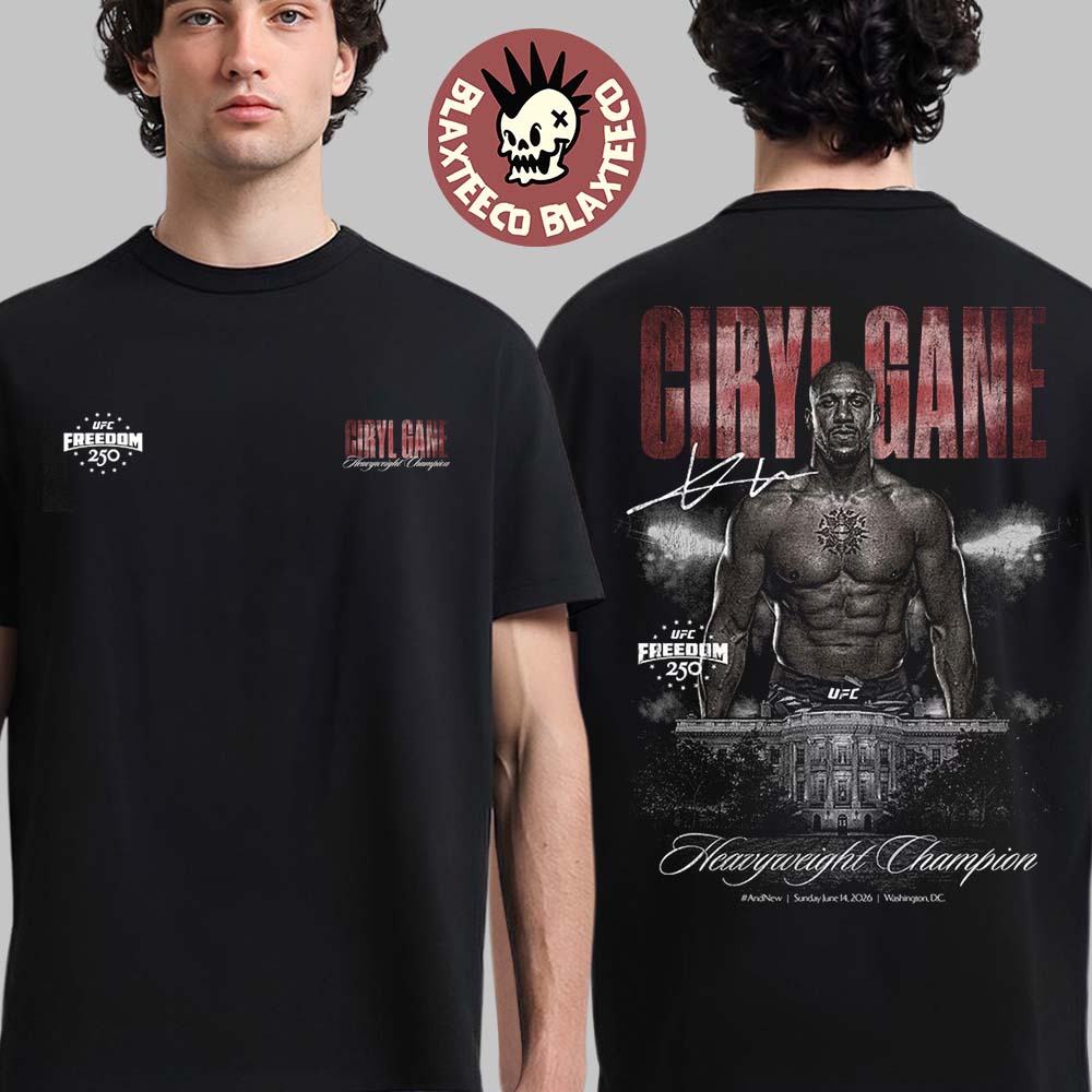 Ciryl Gane UFC Freedom 250 And New Men’s Heavyweight Champion Two Sided T-Shirt