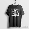 Classic Shawn Stasiak Live Your Leagcy Shirt Sweater