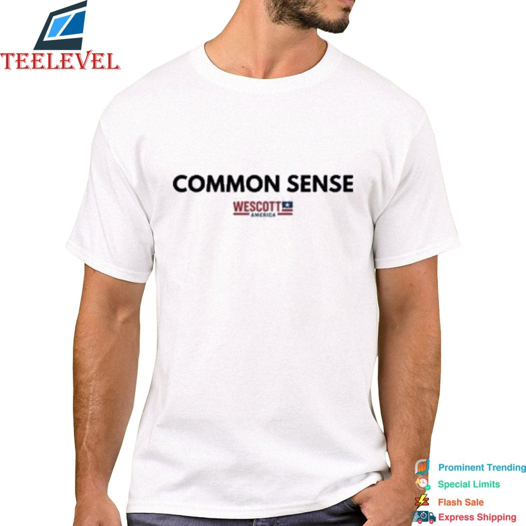 Common Sense Wescott America T-Shirts