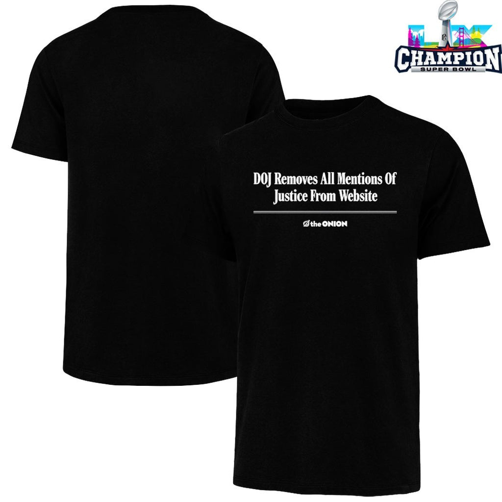 DOJ Removes All Mentions Of Justice From Website The Onion T-Shirts