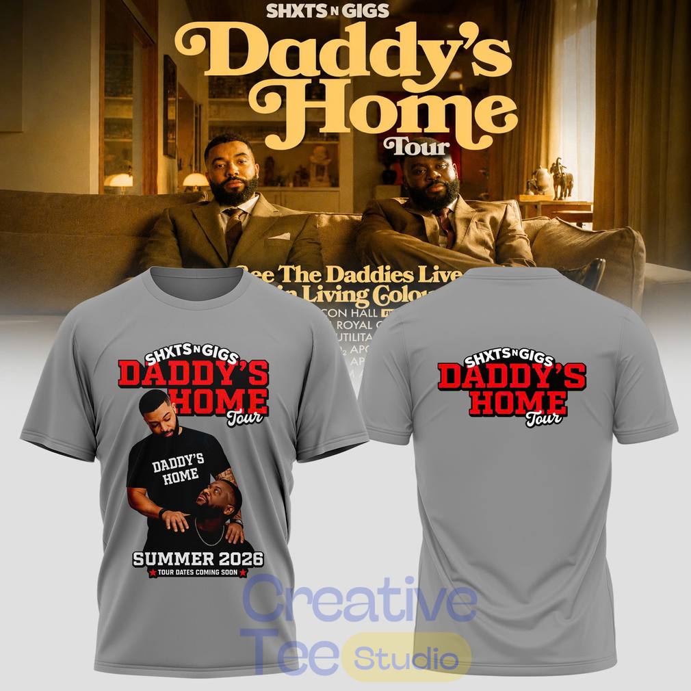 Daddy’s Home Tour 2026 T-Shirt