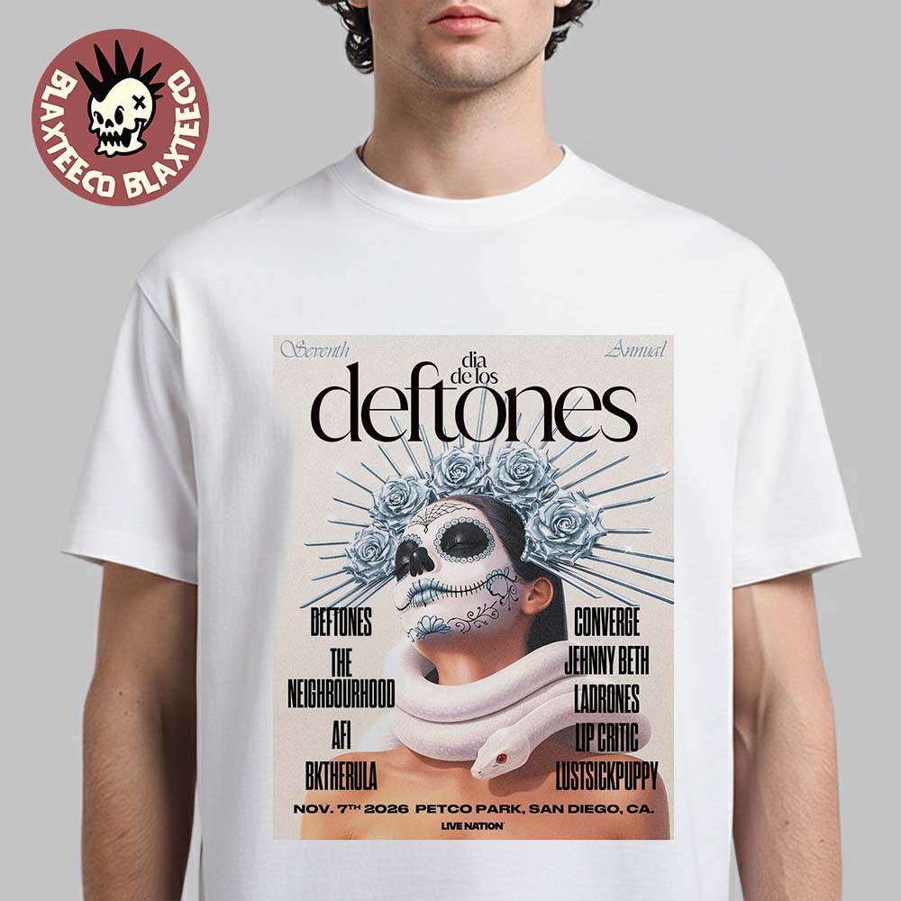 Dia De Los Deftones San Diego California 2026 Event Poster At Petco Park On November 7 2026 T-Shirt