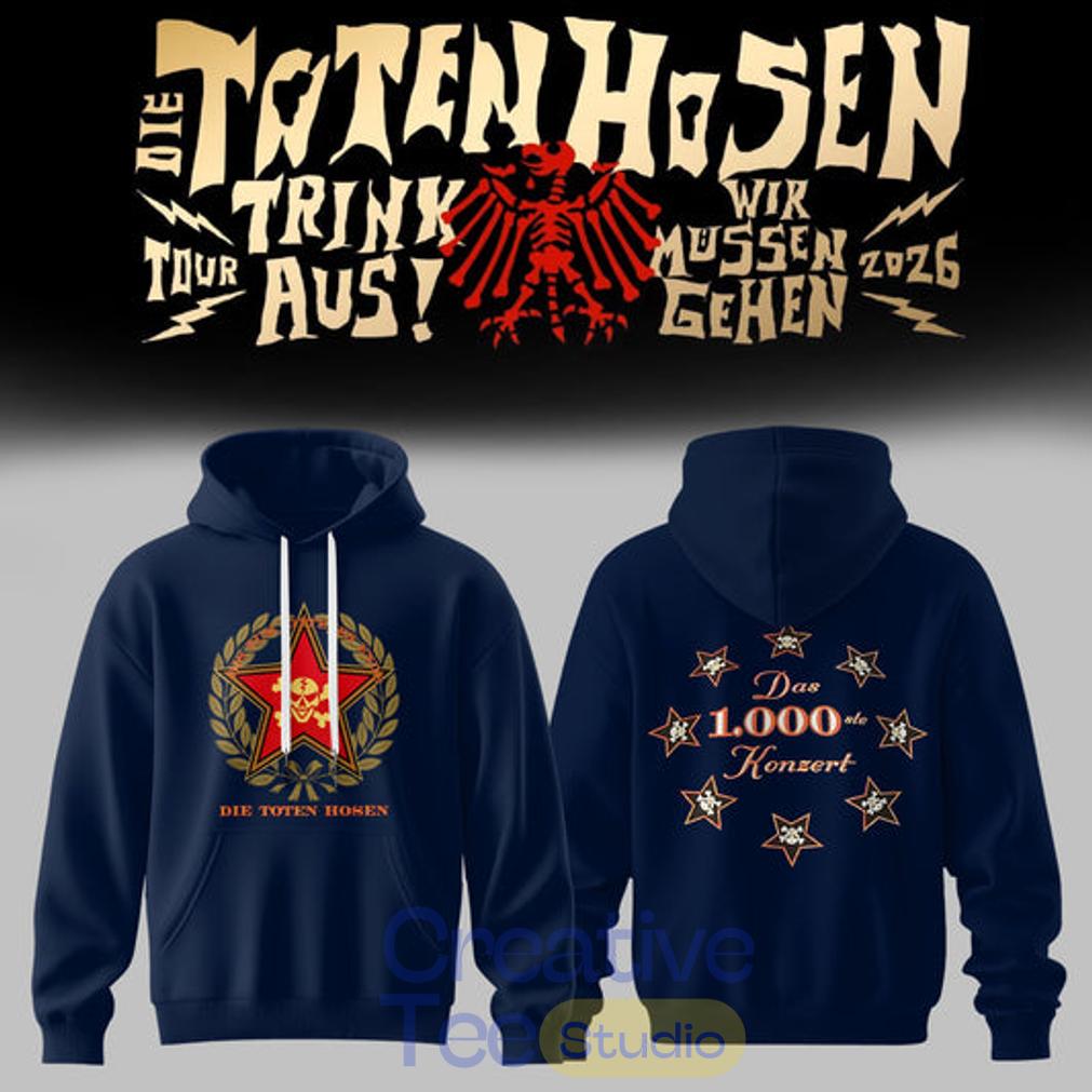 Die Toten Hosen Trink Aus! Wir Müssen Gehen – Tour 2026 Hoodie