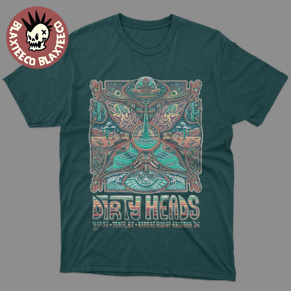 Dirty Heads Temple Arizona 2026 Exclusive Poster At Reggae Rise Up Arizona 26 On April 17 T-Shirt