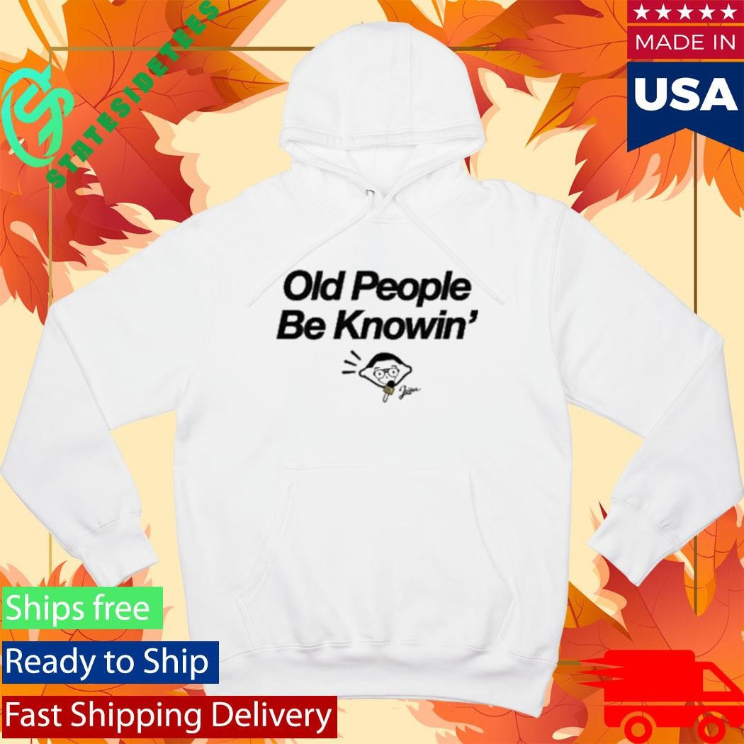 Don Lemon Old People Be Knowin’ Shirt