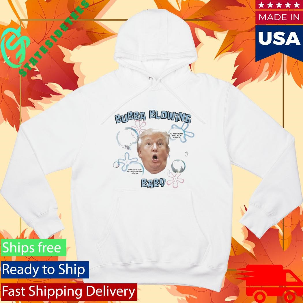 Donald Trump Blowing Bubba Baby Shirt