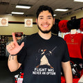 Flight Was Never an Option Penguin Fencer shirt