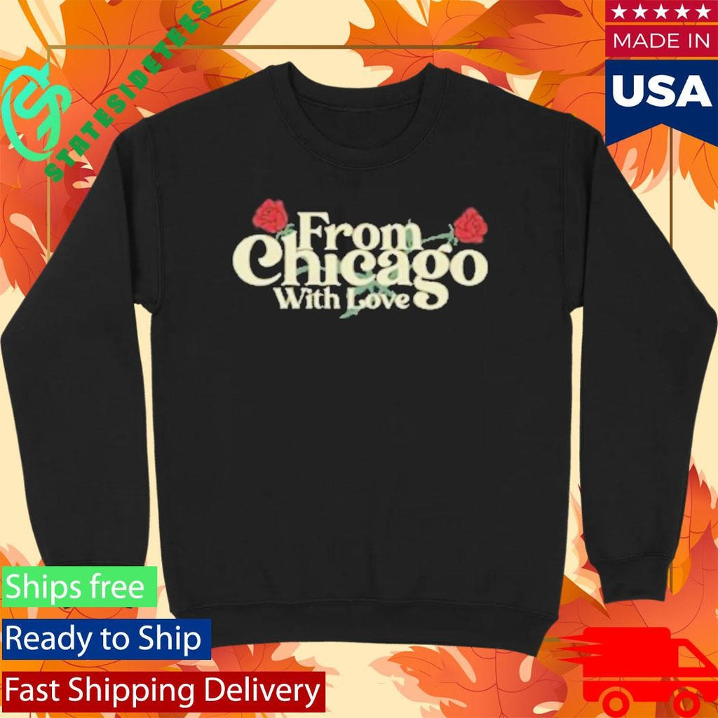 From Chicago With Love Modern Roses Shirt