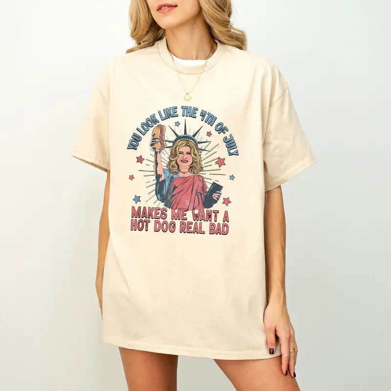 Funny 4th July Shirt Hot Dog Lover Shirt You Like 4th July Make Me Want Hot Dog Real Bad Movie Shirt T-Shirts