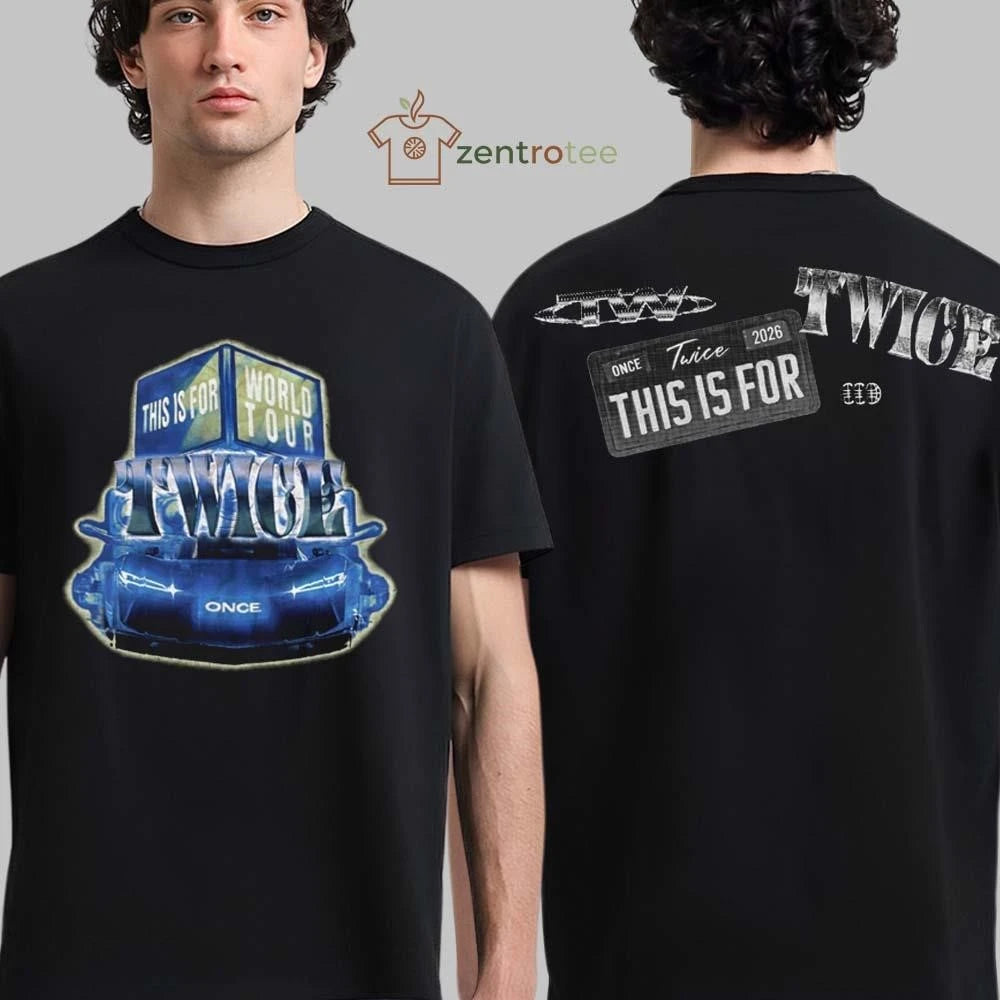 Funny Twice This Is For World Tour 2026 Merch Blue Car Two Sided T Shirt