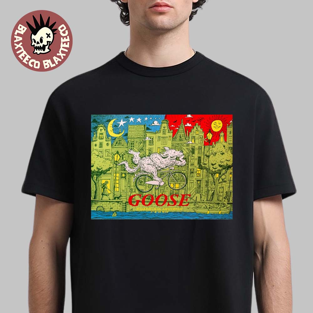 Goose Amsterdam Netherland 2026 Gig Poster At Melkweg Max On 27 And 28 May 2026 T-Shirt
