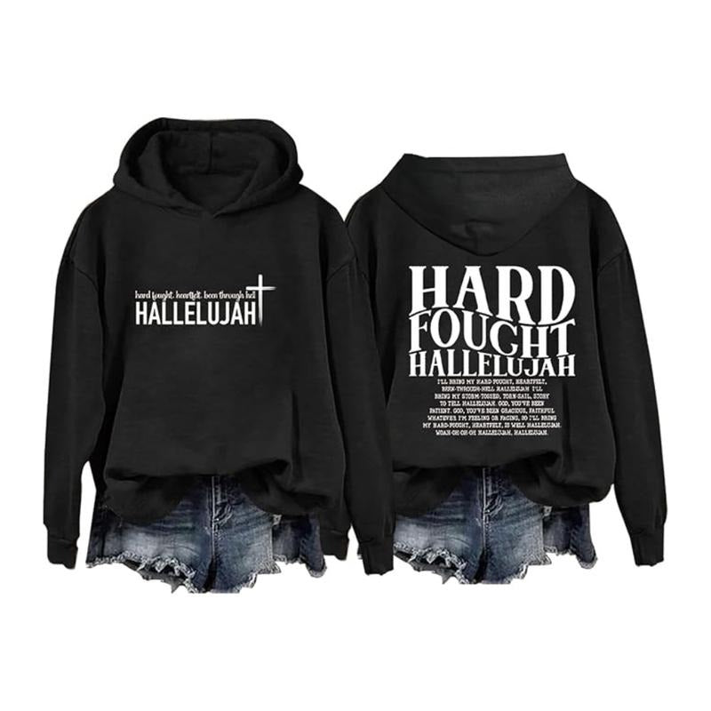 Hard Fought Hallelujahs Casual Street Fleece Hooded Tops Perfect T-Shirts