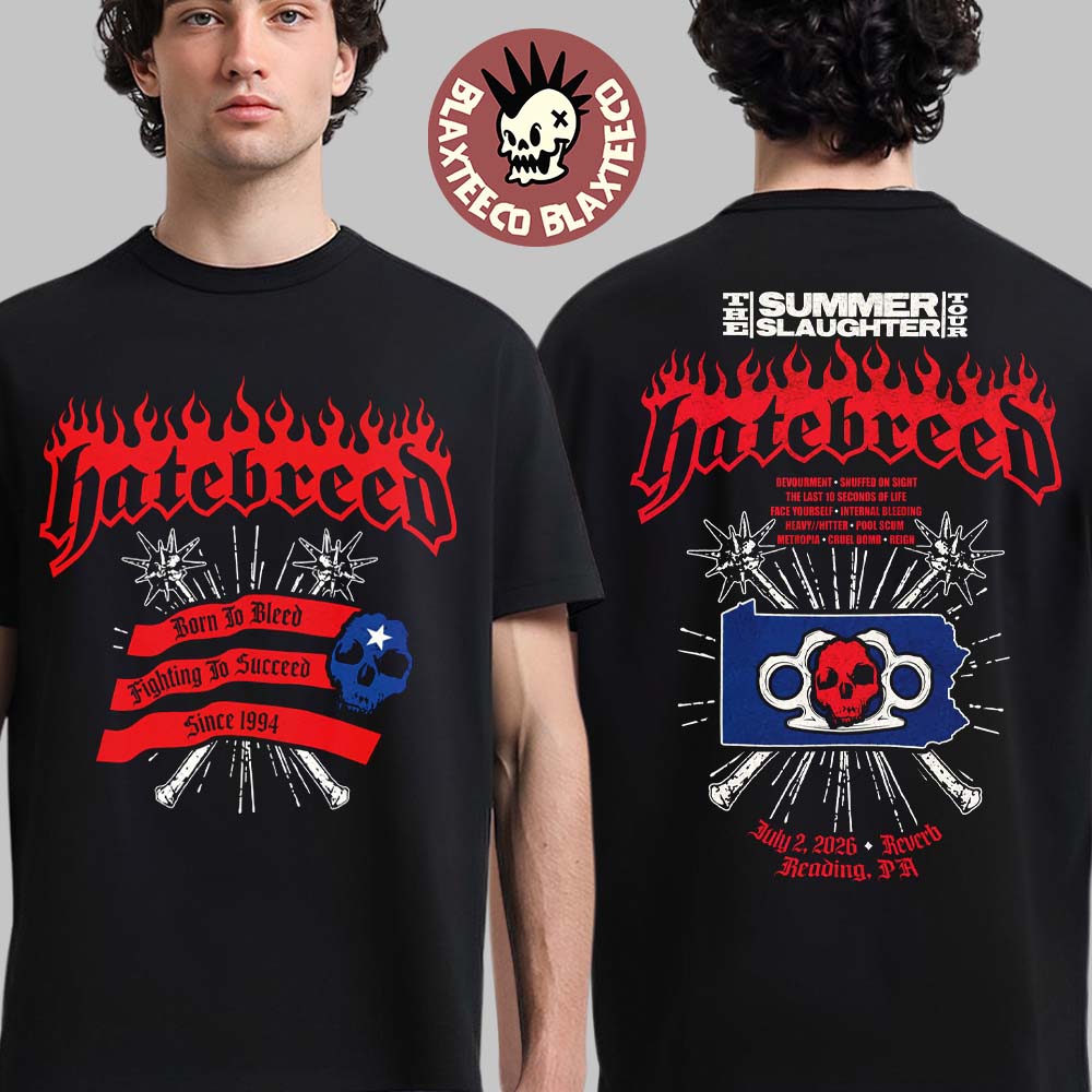 Hatebreed The Summer Slaughter 2026 Tour Reading Pennsylvania Exclusive Tee At Reverb On July 2 2026 T-Shirt