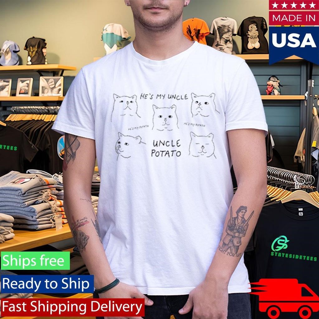 He’s My Uncle Potato Poets Square Cats Shirt