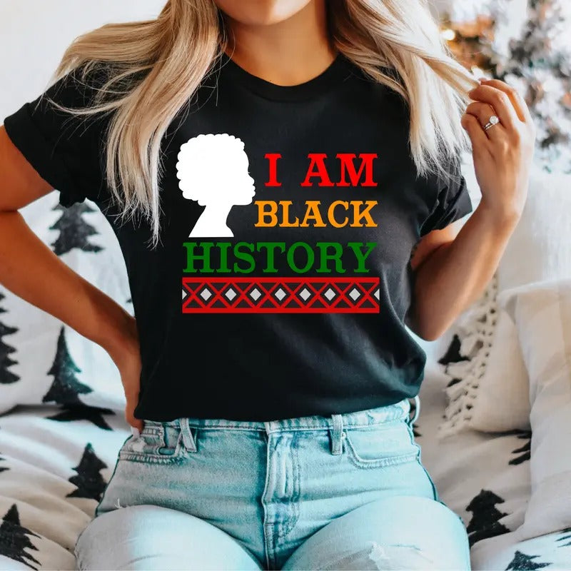 I Am Black History African American Shirt Proud Black History Juneteenth Freedom Short Sleeve Black Pride Shirt T-Shirts