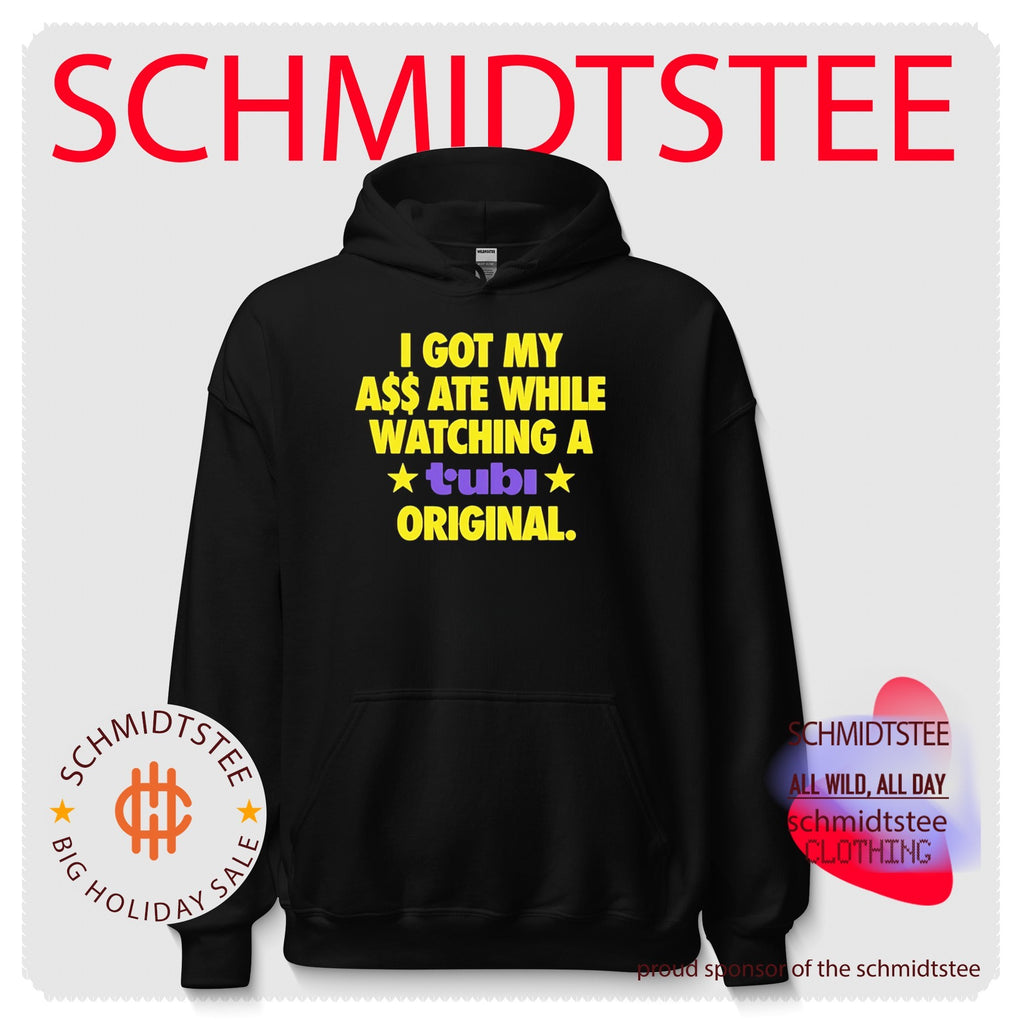 I Got My Ass Ate While Watching a Tubi Original shirt