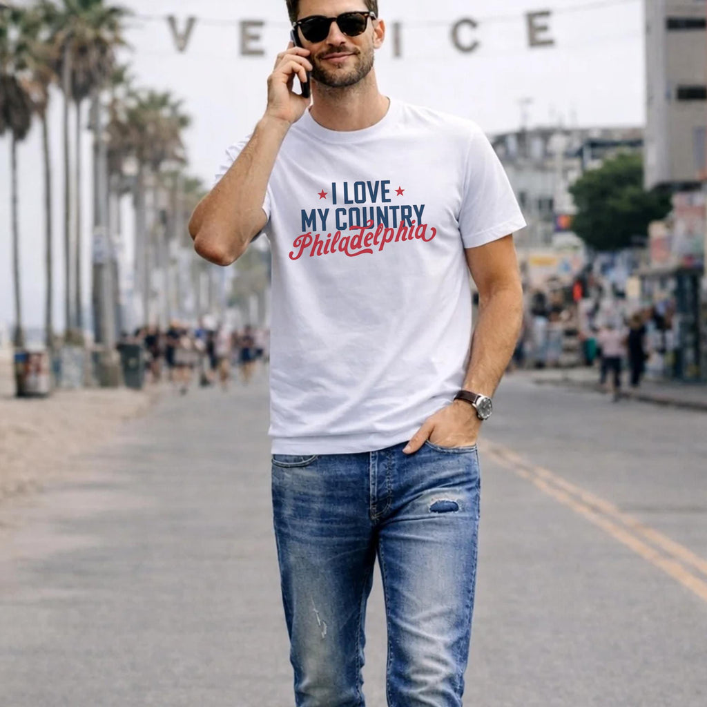 I Love My Country Philadelphia Shirt