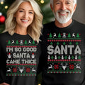 I'M So Good Santa Came Twice Funny Couples Matching Ugly Santa Ugly Couple Pajamas Mr Mrs T-Shirts