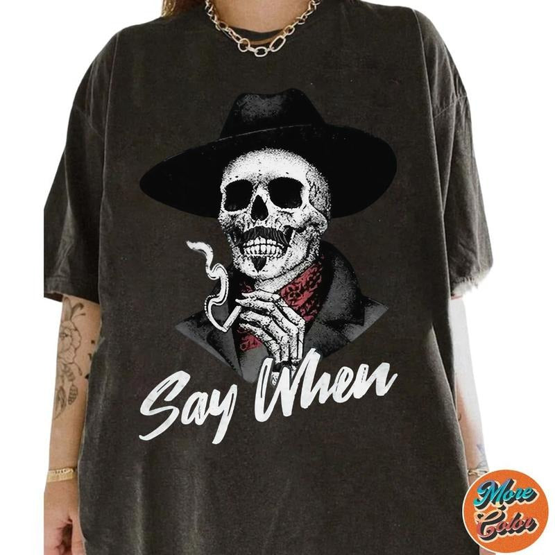 I'M Your Huckleberry Say When Shirt Val Kilmer Cowboy Doc Holliday Movie Shirts Cotton Crew Neck Size S 3XL Menswear Top Womenswear Top Underwear Streetwear T-Shirts